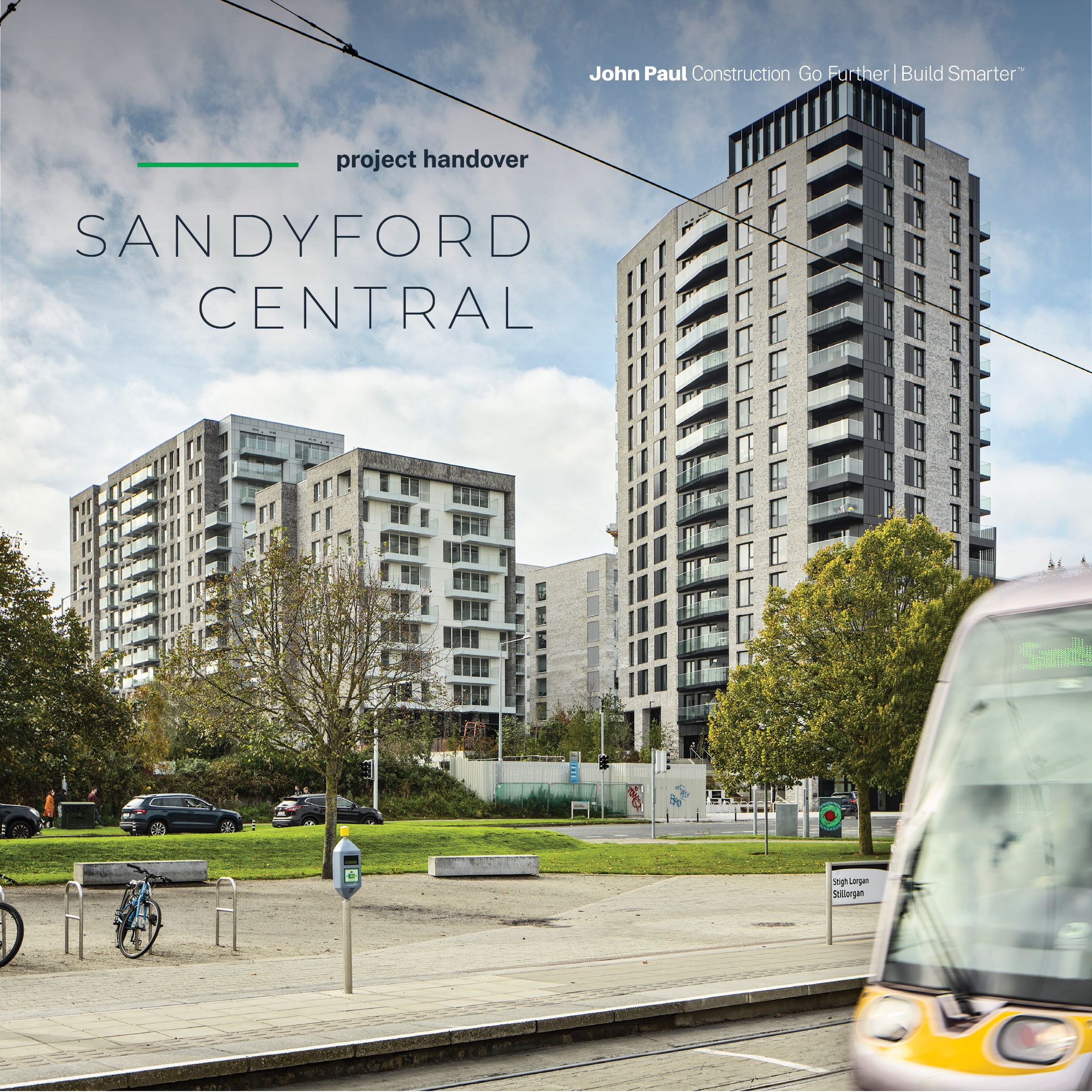 Sandyford Central: Practical Completion achieved